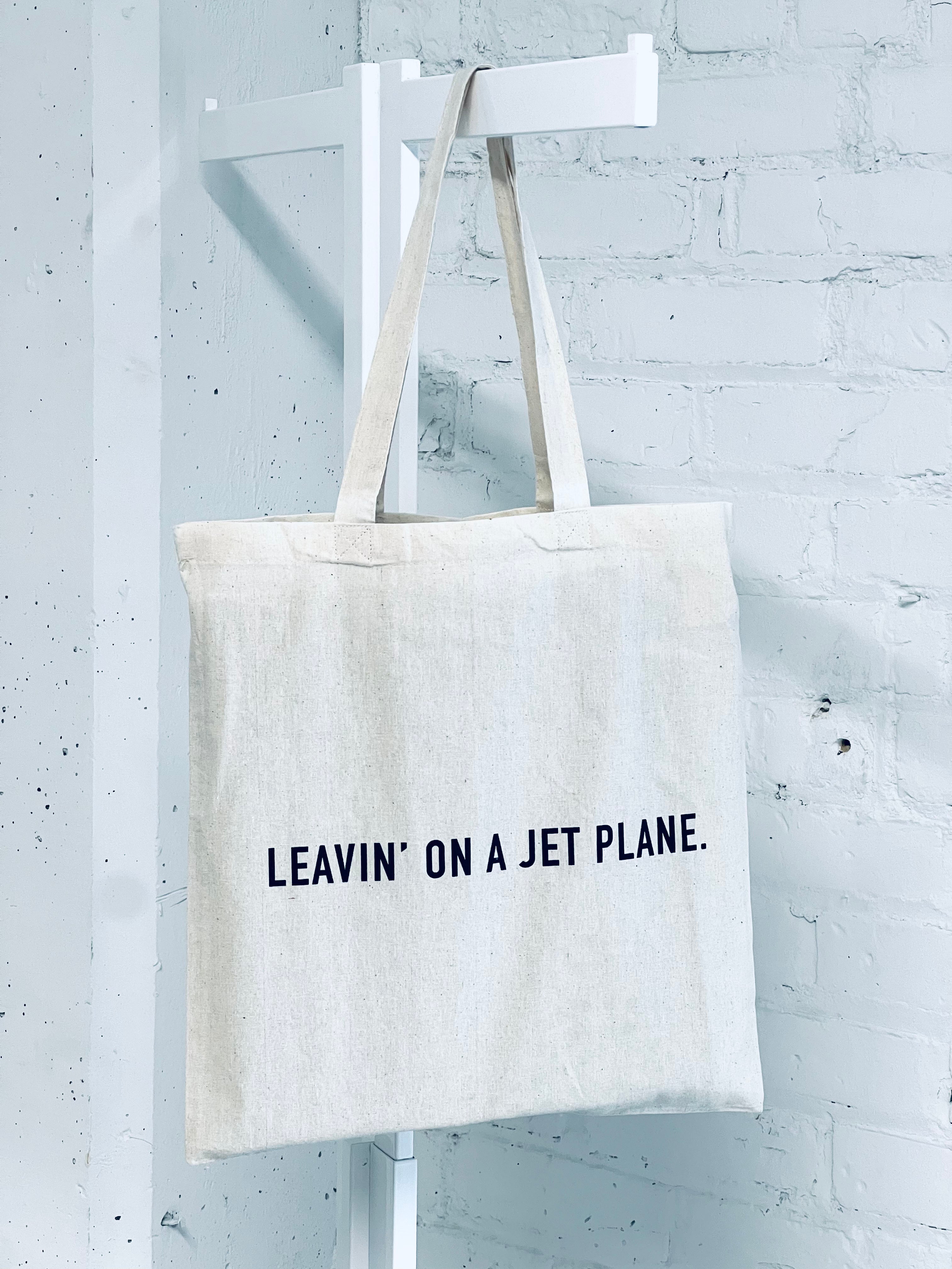 Small Tote - Leavin' on a Jet Plane