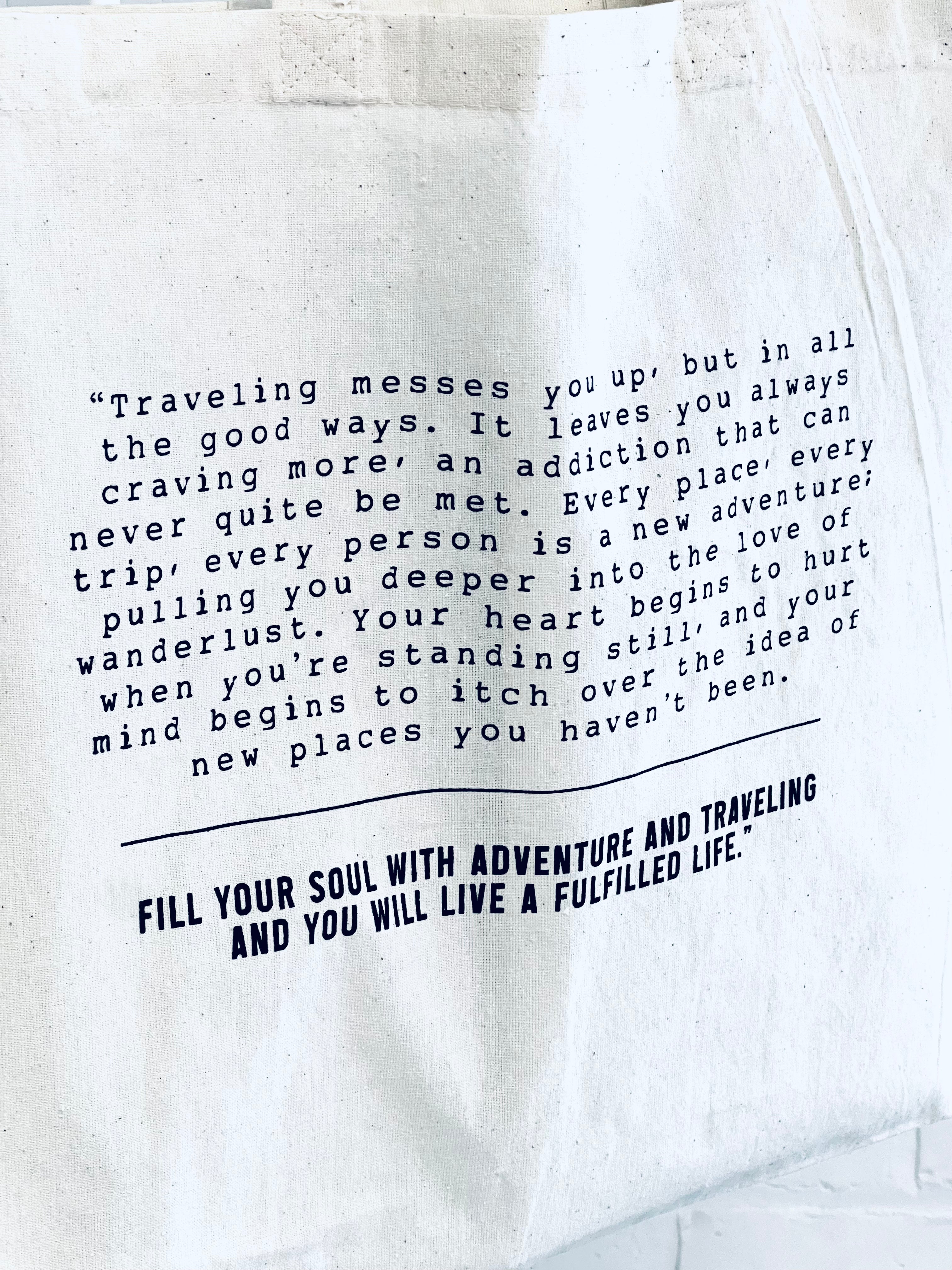 Small Tote - Fill your Soul with Adventure