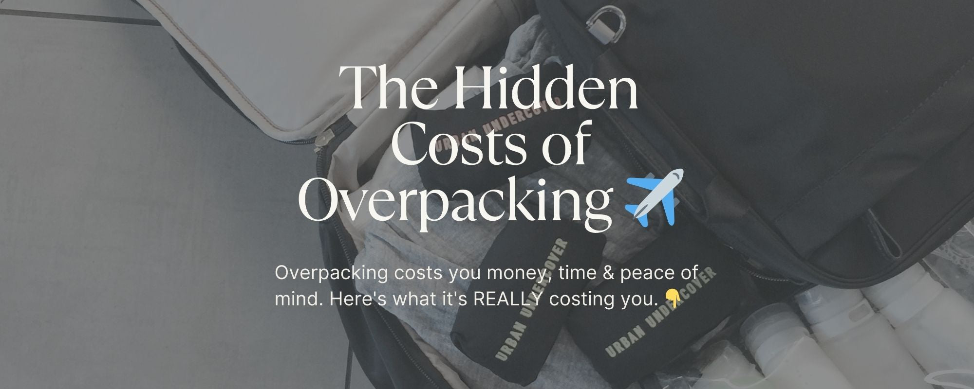 Packing Anxiety Is Real. Here’s How to Travel Lighter—Mentally and Physically