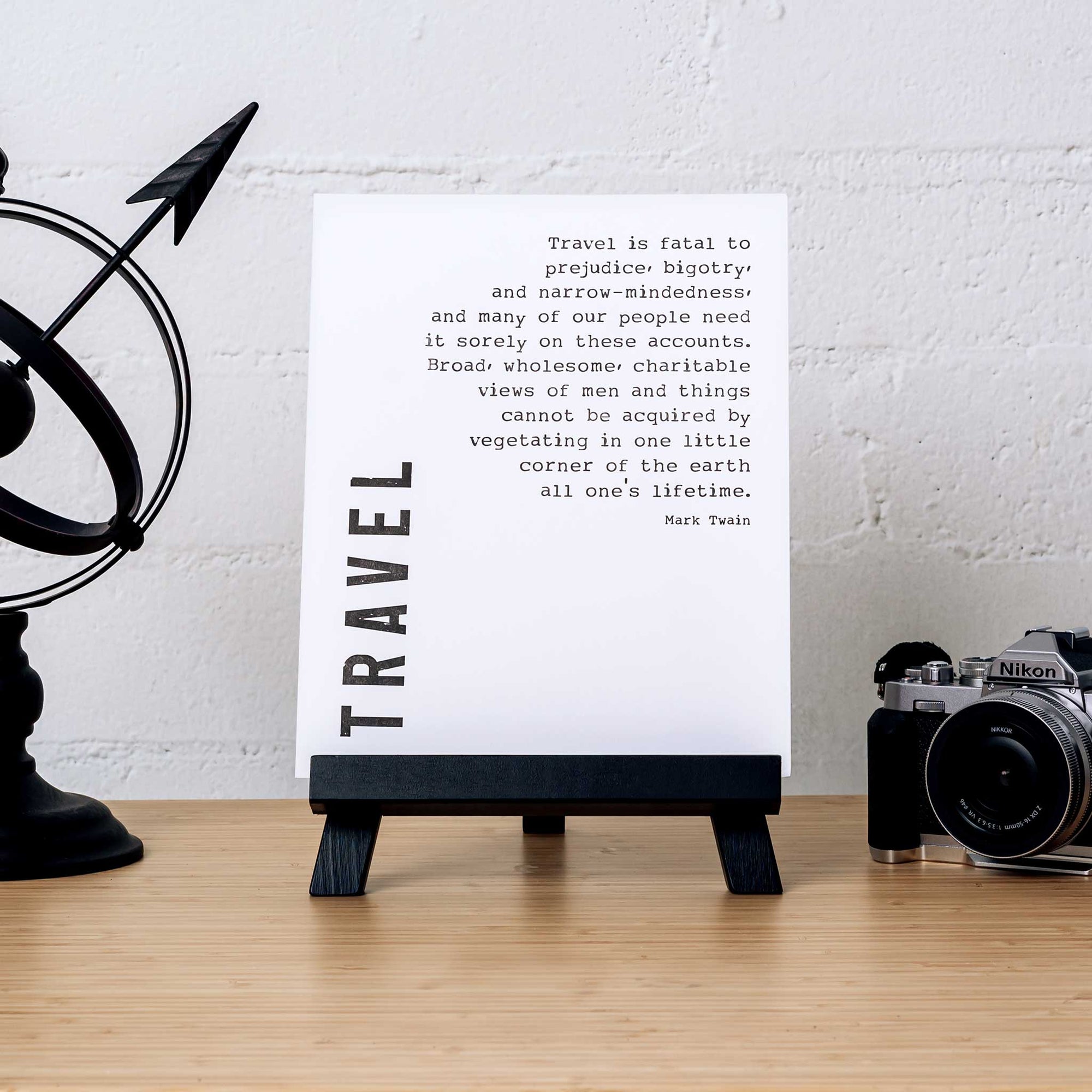 Travel Print - Travel is Fatal to Prejudice - UrbanUndercover
